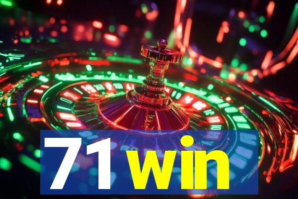 71 win